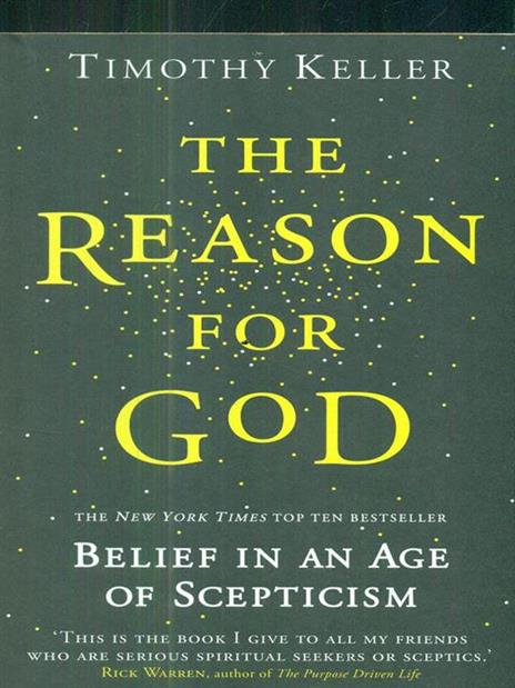 The Reason for God: Belief in an age of scepticism - Timothy Keller - 5