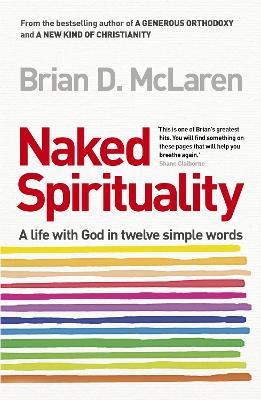 Naked Spirituality - Brian D. McLaren - cover