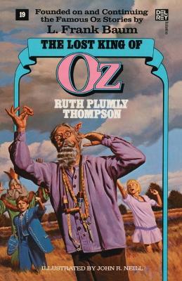 Lost King of Oz (Wonderful Oz Books, No 19) - Ruth Plumly Thompson - cover
