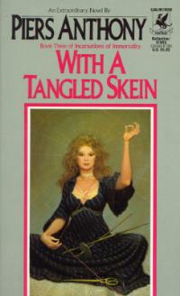 With a Tangled Skein - Piers Anthony - cover