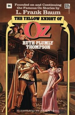 Yellow Knight of Oz (Wonderful Oz Book, No 24) - Ruth Plumly Thompson - cover
