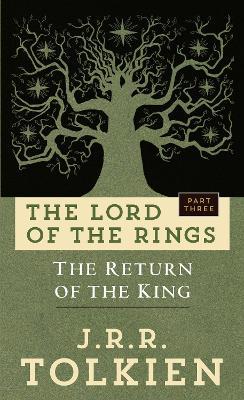 The Return of the King: The Lord of the Rings: Part Three - J.R.R. Tolkien - cover