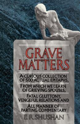 Grave Matters - E.R. Shushan - cover