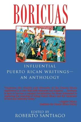 Boricuas: Influential Puerto Rican Writings--An Anthology - cover