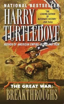 Breakthroughs (The Great War, Book Three) - Harry Turtledove - cover