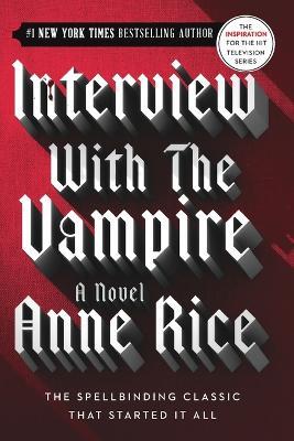 Interview with the Vampire - Anne Rice - cover