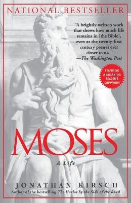 Moses: A Life - Jonathan Kirsch - cover