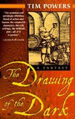 The Drawing of the Dark: A Novel