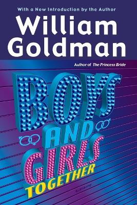 Boys and Girls Together - William Goldman - cover