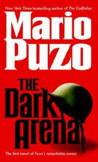 The Dark Arena: A Novel - Mario Puzo - cover