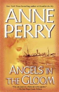 Angels in the Gloom: A Novel - Anne Perry - cover