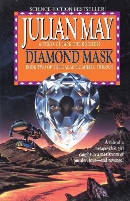 Diamond Mask - Julian May - cover