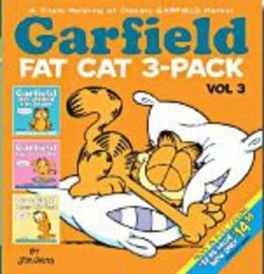 Garfield Fat Cat 3-Pack #3: A Triple Helping of Classic GARFIELD Humor Vol 3 - Jim Davis - cover
