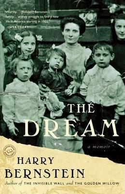 The Dream: A Memoir - Harry Bernstein - cover