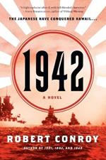 1942: A Novel