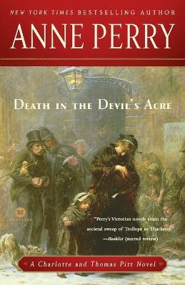 Death in the Devil's Acre: A Charlotte and Thomas Pitt Novel - Anne Perry - cover