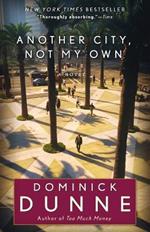 Another City, Not My Own: A Novel