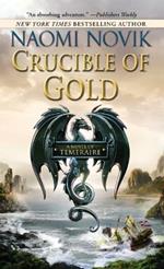 Crucible of Gold