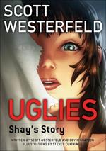 Uglies: Shay's Story (Graphic Novel)