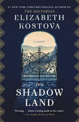 The Shadow Land: A Novel - Elizabeth Kostova - cover