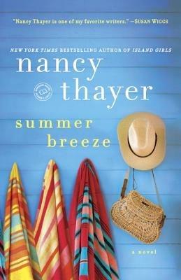 Summer Breeze: A Novel - Nancy Thayer - cover