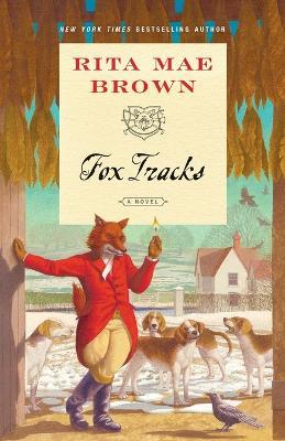 Fox Tracks: A Novel - Rita Mae Brown - cover