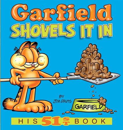Garfield Shovels It In