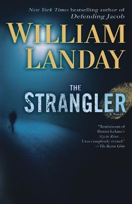 The Strangler: A Novel - William Landay - cover