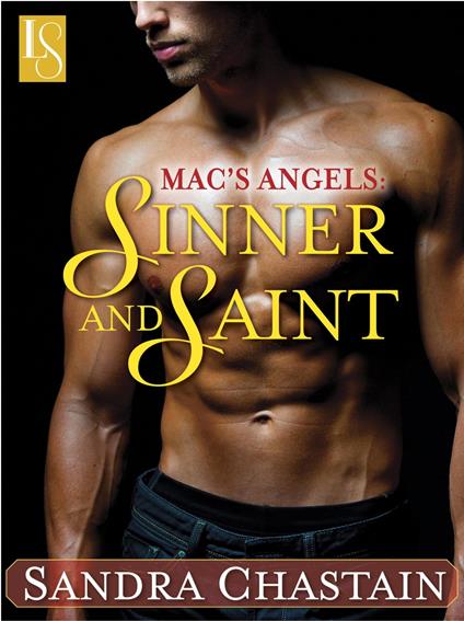 Mac's Angels: Sinner and Saint
