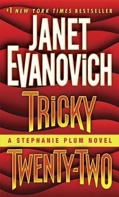 Tricky Twenty-Two: A Stephanie Plum Novel - Janet Evanovich - cover