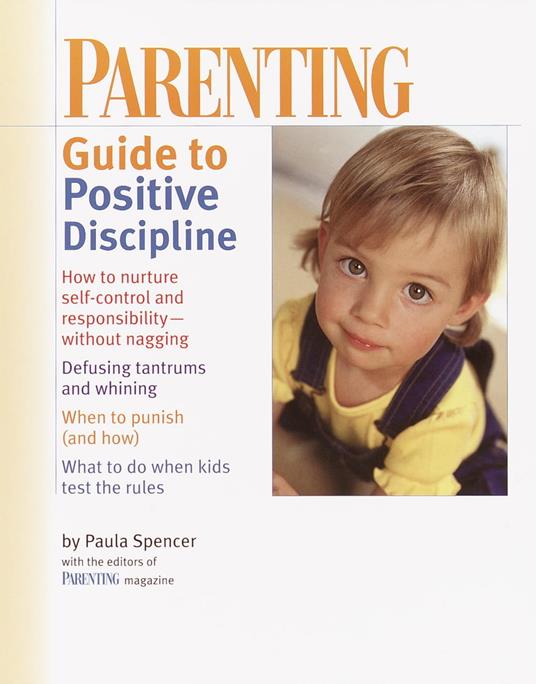 PARENTING: Guide to Positive Discipline