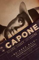 Al Capone: His Life, Legacy, and Legend - Deirdre Bair - cover