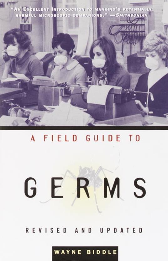 A Field Guide to Germs