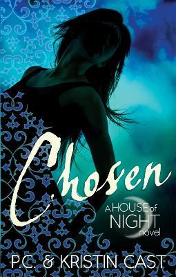 Chosen: Number 3 in series - Kristin Cast,P C Cast - cover