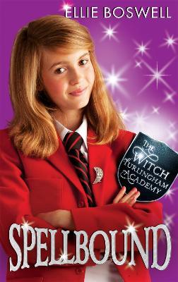 Witch of Turlingham Academy: Spellbound: Book 5 - Ellie Boswell - cover