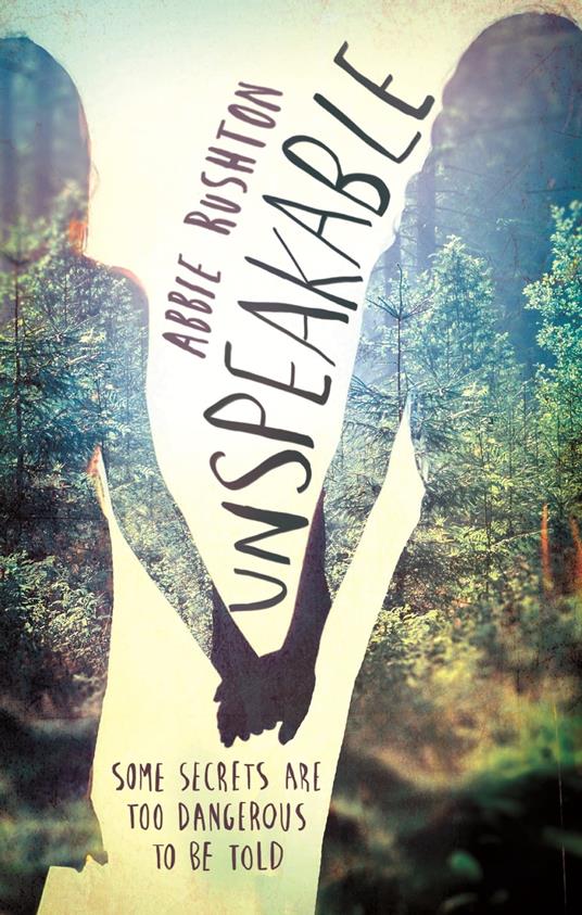 Unspeakable - Abbie Todd - ebook