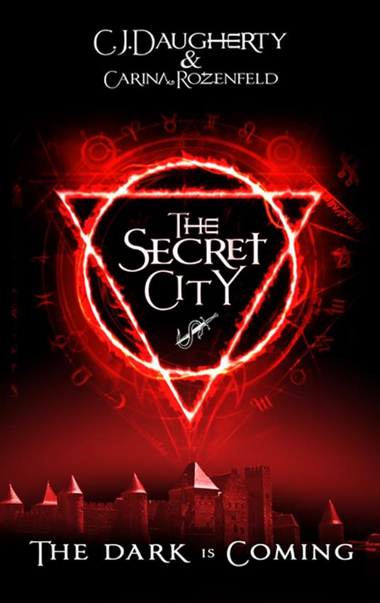 The Secret City - C. J. Daugherty,Carina Rozenfeld - ebook