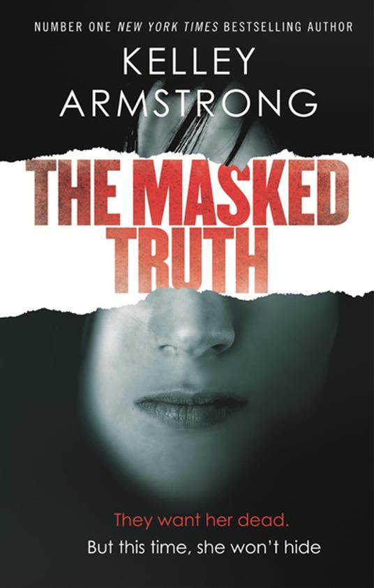 The Masked Truth - Kelley Armstrong - ebook