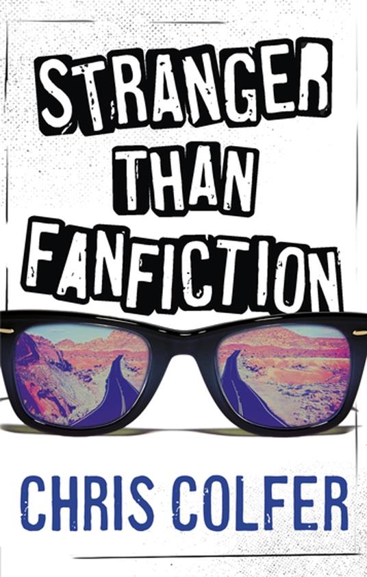 Stranger Than Fanfiction - Chris Colfer - ebook