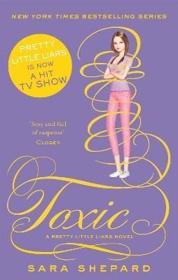 Toxic - Sara Shepard - cover