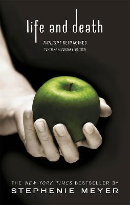 Life and Death: Twilight Reimagined - Stephenie Meyer - cover