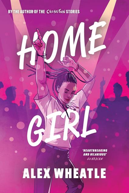 Home Girl - Alex Wheatle - ebook