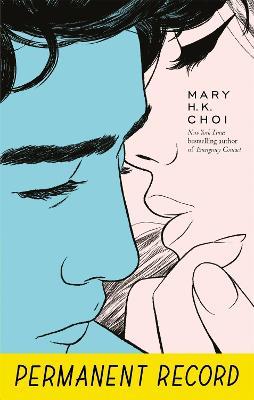 Permanent Record - Mary H. K. Choi - cover
