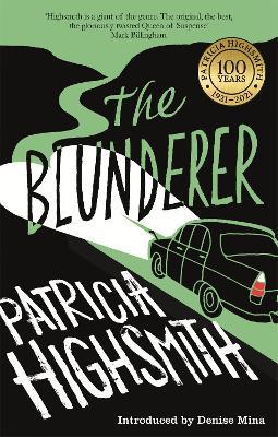 The Blunderer: A Virago Modern Classic - Patricia Highsmith - cover