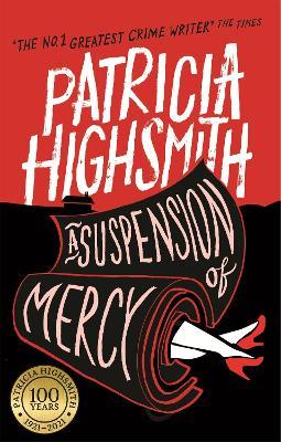 A Suspension of Mercy: A Virago Modern Classic - Patricia Highsmith - cover