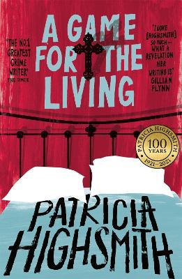 A Game for the Living: A Virago Modern Classic - Patricia Highsmith - cover