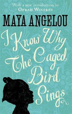 I Know Why The Caged Bird Sings - Maya Angelou - cover
