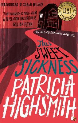 This Sweet Sickness: A Virago Modern Classic - Patricia Highsmith - cover