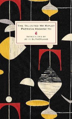 The Talented Mr Ripley: A Virago Modern Classic - Patricia Highsmith - cover