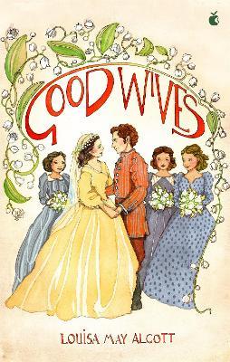 Good Wives - Louisa May Alcott - cover